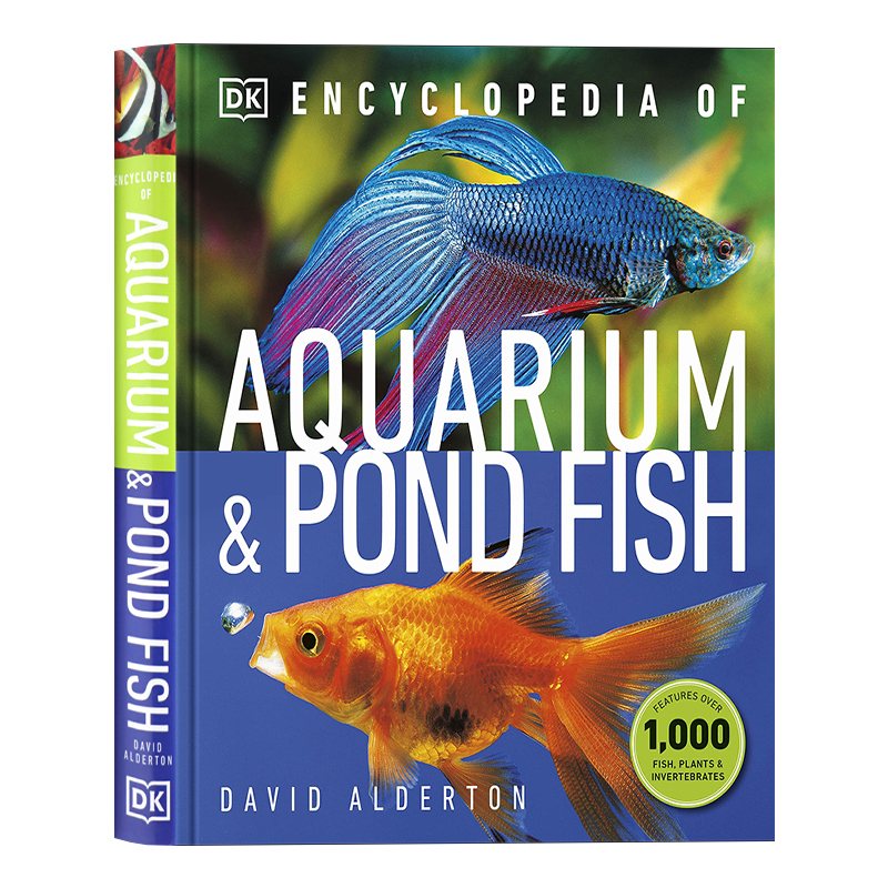 DK 水族馆和池鱼百科全书英文原版 Encyclopedia of Aquarium and Pond Fish 精装儿童科普动物读物观赏鱼热带鱼David Alderton
