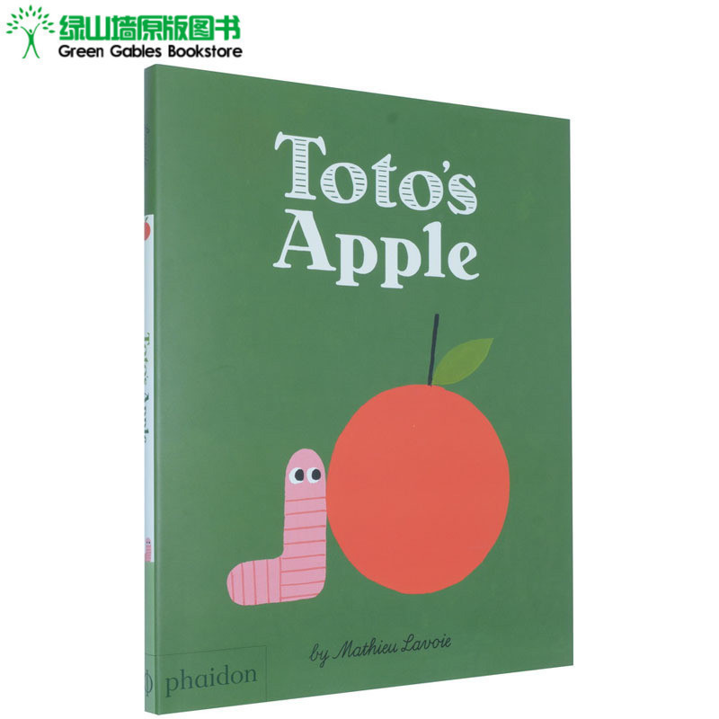 英文原版 Toto's Apple 儿童艺术启蒙 Mathieu Lavoie 精装故事图画书